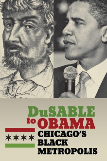 DuSable to Obama: Chicago's Black Metropolis Trailer