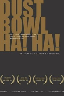 Dust Bowl Ha! Ha! Trailer
