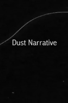 Dust Narrative Trailer