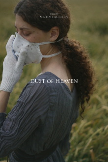 Dust of Heaven Trailer