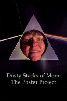 Dusty Stacks of Mom: The Poster Project Trailer