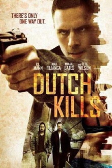 Dutch Kills Trailer