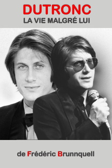 Dutronc, la vie malgré lui Trailer