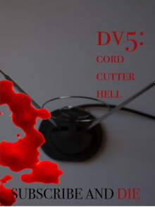 DV5: Cord Cutter Hell Trailer