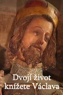 Dvojí život knížete Václava Trailer