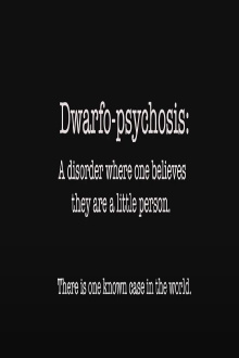 Dwarfo-Psychosis Trailer