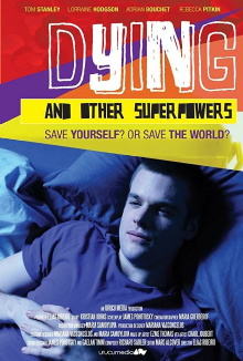 Dying and Other Superpowers Trailer