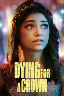 Dying for a Crown Trailer