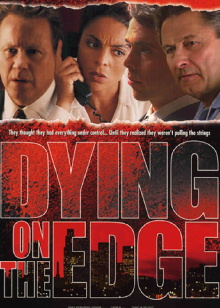 Dying on the Edge Trailer