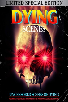 Dying Scenes Trailer