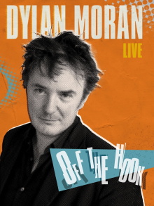 Dylan Moran: Off the Hook Trailer