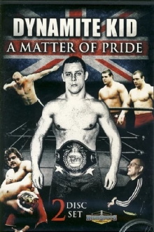 Dynamite Kid: A Matter of Pride Trailer