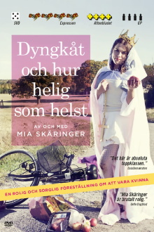 Dyngkåt och hur helig som helst Trailer