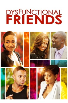 Dysfunctional Friends Trailer