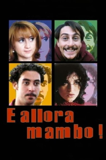 E allora mambo! Trailer