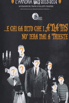 E chi ga dito che i Adams no iera mai a Trieste Trailer