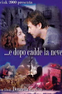 ...e dopo cadde la neve Trailer