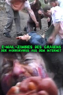 E-Mail-Zombies des Grauens - Der Horrorvirus aus dem Internet Trailer