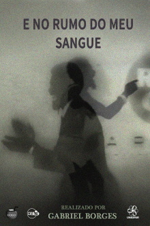 E no rumo do meu sangue Trailer