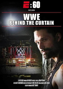 E:60 – WWE: Behind The Curtain Trailer