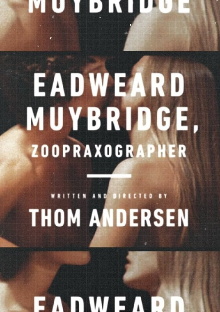 Eadweard Muybridge, Zoopraxographer Trailer