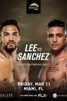 Eagle FC 46: Lee vs. Sanchez Trailer