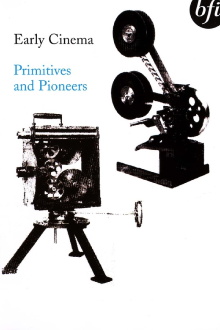 Early Cinema: Primitives and Pioneers Trailer