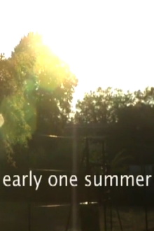 Early One Summer Trailer