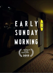 Early Sunday Morning Trailer
