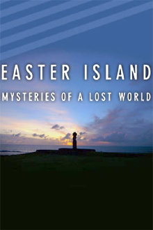Easter Island: Mysteries of a Lost World Trailer