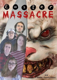 Easter Massacre Trailer
