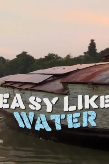 Easy Like Water Trailer