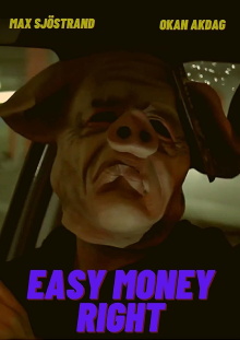 Easy Money Right Trailer