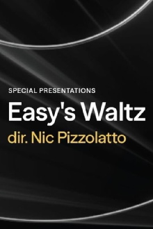 Easy's Waltz Trailer