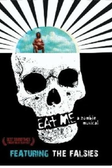 Eat Me: A Zombie Musical Trailer
