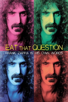 Eat That Question: Frank Zappa in His Own Words Trailer