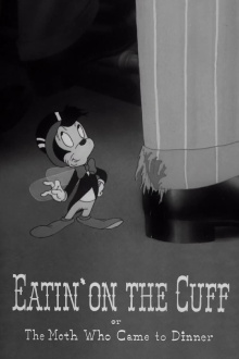 Eatin' on the Cuff or The Moth Who Came to Dinner Trailer