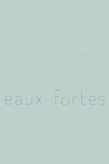 Eaux fortes Trailer