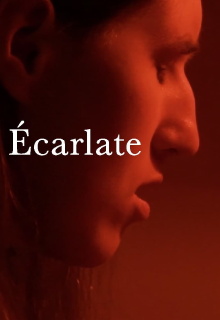 Écarlate Trailer