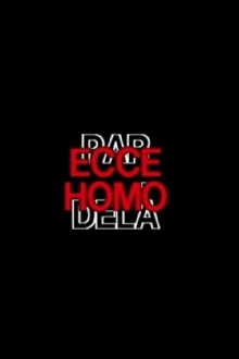 Ecce Homo Trailer