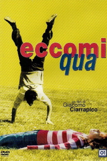 Eccomi qua Trailer
