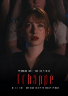 Échappé Trailer