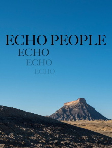 Echo People Trailer