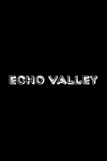 Echo Valley Trailer