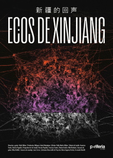 Echoes from Xinjiang Trailer