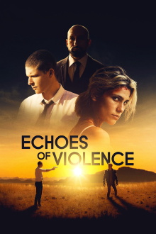 Echoes of Violence Trailer