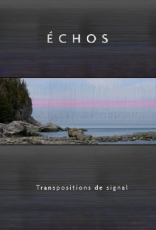 Échos Trailer