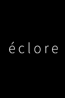 éclore Trailer
