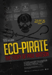 Eco-Pirate: The Story of Paul Watson Trailer