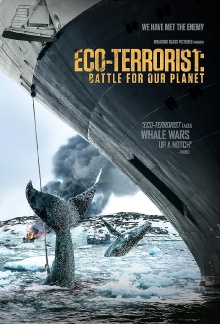 Eco-Terrorist: The Battle for Our Planet Trailer